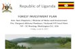 FOREST INVESTMENT PLAN - Climate Investment Funds€¦ · Combining climate Change mitigation, resilience, and adaptation in a landscape. FIP Goal: Reduce GHG emissions from DD +