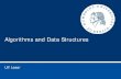 Algorithms and Data Structures - hu-berlin.de€¦ · Ulf Leser: Alg&DS, Summer semester 2011 5 One Issue • Requirement: „Allows for smooth operations in daily routine“ •