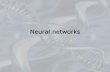 Neural networks - Zagazig University · through the network, cyclic paths exist that connect one or more neurons with itself/themselves: without crossing other neurons direct feedback