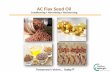 AC Flax Seed Oil - Active Concepts, LLCactiveconceptsllc.com/.../02/15002-AC-Flax-Seed-Oil-Presentation-v4.… · Flax Seed Oil Fatty Acid Composition •Arachidic Acid (0.0–0.5%)