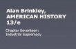 Alan Brinkley, AMERICAN HISTORY 13/ehistorysandoval.weebly.com/uploads/2/3/9/9/23997241/brinkley13_p… · Petroleum Industry Pennsylvania Pioneer Oil Run, 1865 (Library of Congress)