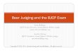 Mastering the BJCP ExamDesigning Great Beers, Zainasheff/Palmer Brewing Classic Styles AHA/BJCP Sanctioned Competitions Title Mastering the BJCP Exam Author Bickham, Scott R Created