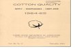 SUPPLY - DISAPPEARANCE - CARRY-OVER · Supply - Disappearance - Carry-over 1954-65 Introduction This report contains information on the quality of cotton on hand in the United States