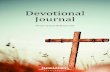 Devotional Journal - Westminster Presbyterian Church · Devotional Journal Written by Scott McKenzie, PhD. Day One They gave Moses this account: “We went into the land to which