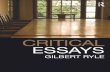COLLECTED PAPERS VOLUME 1: Critical Essays...Collected Papers Volume 1 Gilbert Ryle was one of the most important and controversial philosophers of the twentieth century. Long unavailable,