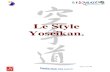 L e Style Yoseikannordmartial.org/commun/document/historique/historique_yo...(Aiki-Budo), Roland Hernaez (Taï Jitsu (champion de Boxe Anglaise), Patrice Leplat (créateur d'une méthode