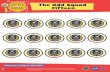 The Odd Squad Fifteenthe “Odd Squad Fifteen” page to ﬁgure it out. Now challenge your child to give you an update to solve. Case 4: Race to Fifteen Challenge your child to an