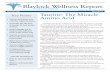 The Blaylock Wellness Reportnewsletters.newsmax.com/blaylock/issues/taurine/blaylock... · 2016. 11. 18. · Taurine supports their function as well.15 One of the most important ways