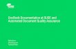 FOSDEM 2018: DocBook Documentation at SUSE€¦ · DocBook Documentation at SUSE and Automated Document Quality Assurance Stefan Knorr sknorr@suse.de Technical Writer
