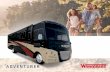ADVENTURER...Adventurer WinnebagoInd.com 2 Class A Gas Doesn’t Get Any Better Than This The Winnebago Adventurer® is back, packed with user-friendly features and more value than