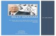 Billy Graham - WordPress.com...marriage, Bible studies, church regulations, Christian candidates running for office, etc. They legally can’t share their views about anything, politically