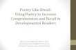 Poetry Like Bread: Using Poetry to Increase Comprehension ... · To briefly summarize the three levels of Reading Comprehension. To identify what kinds of poems are effective for