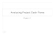 Analyzing Project Cash Flows 301_Spring2017/Slides...Forecasting Project Cash Flows Pro forma financial statements are forecasts of future financial statements. We can calculate free