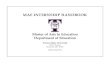 Master of Arts in Education Department of Education...The Master of Arts in Education (MAE) Program at Truman State University is designed to produce superior educators. MAE students