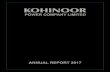 KOHINOOR - KPCL · KOHINOOR POWER COMPANY LIMITED ANNUAL REPORT 2017 03 NOTICE OF ANNUAL GENERAL MEETING Notice is hereby given that the 26th Annual General Meeting of Shareholders