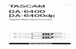 Referenzhandbuch für Tascam DA-6400 · 2016. 6. 22. · 6 TASCAM DA-6400/DA-6400dp – Benutzerhandbuch Vielen Dank, dass Sie sich für den digitalen Mehrspurrecorder DP-6400/DP-6400dp