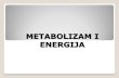 Metabolizam i energija - pmf.unsa.ba za organsku hemiju i biohemij… · Metabolizam i energija Ćelijski metabolizam predstavlja razmjenu tvari i energije na ćelijskom nivou To