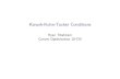 Karush-Kuhn-Tucker Conditionsstat.cmu.edu/~ryantibs/convexopt/lectures/kkt.pdf · Older folks will know these as the KT (Kuhn-Tucker) conditions: First appeared in publication by