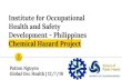 Institute for Occupational Health and Safety Development - Philippines Chemical Hazard Hazard Data Gathering