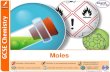 Moles - todhigh.comtodhigh.com/clickandbuilds/WordPress/wp-content/uploads/2018/03/Moles.pdf4 of 19 © Boardworks Ltd 2016 What is a mole? A mole is an SI unit that is used to denote