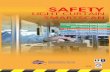 SMARTSCAN · Safety Standards BS EN 61496-1 and BS IEC 61496-2 Type 2. They are normally used where the risk assessment for the safety related parts of the control system, as indicated