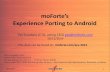 moforte Android Porting Experience · 2014. 10. 12. · moforte Android Porting Experience.key Created Date: 10/12/2014 5:26:55 PM ...