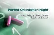 Parent Orientation Night - Mrs. Foley's Third Grademrsfoley3.weebly.com/uploads/4/5/...night_pp_2017.pdf · Parent Orientation Night Mrs. Foley’s Third Grade Oakland School “Remind”