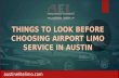 Things to Look Before Choosing Airport Limo Service in Austin