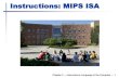 Instructions: MIPS ISA - Colorado State Universitycs470/s17/Chap2a_MIPSIntro.pdf · 2017. 2. 5. · The MIPS Instruction Set Used as the example throughout the book Stanford MIPS