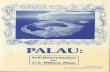 ·PALAU · ·PALAU: Self-Determination vs. U.S. Military Plans A Publication of the Micronesia Support Committee