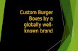 Custom Burger Boxes by a globally well-known brand