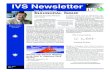 IVS Newsletterivscc.bkg.bund.de/publications/newsletter/issue1.pdfInvolve all the IVS Associate Members more actively in the "IVS life". Dear IVS Associate Members and Friends, It's