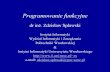 Programowanie funkcyjne - Uniwersytet Wrocławskizs/Dydaktyka/ProgFun/w1.pdf · 2008. 10. 2. · Programowanie funkcyjne(ang. functional programming) to sposób konstruowania ...