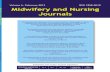 Midwifery and Nursing Journalslppm.unisayogya.ac.id/wordpress_lp3m/wp-content/... · Vol. 6, Februari 2012 ISSN 1858-0610 Midwifery and Nursing Journals The Relationship Between The