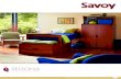SEDONA - Savoy Furniture...Beautiful. Adaptable. Every Piece a Masterpiece. In addition to the standard features and benefits common to every Savoy collection, the following special