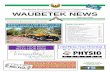 “A WAUBETEK NEWS...Waubetek News - Spring 2018  3 An Oasis of Beauty starting with two staff. By: Debbie Mishibinijima It makes for a beautiful life when you …