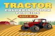 Tractor Colouring Book For Kids Ages 4 8 The Ultimate Tractor Colouring Book for Boys
