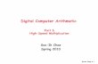 Digital Computer Arithmeticocw.snu.ac.kr/sites/default/files/MATERIAL/6648.pdf · Koren Chap.6.7 Sign Bit Two's complement - sign bit x n-1 must be used Deciding on add or subtract