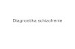 Diagnostika schizofrenie - Koronaviruscdzjesenik.cz/Diagnostika_schizofrenie_IPVZ_11_06.pdfICD 10 DSM IV senzitivita 65-75% 55-65% specificita 89% 93% PPH 80% 80% reliabilita 0,88