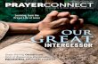 intercessor - Prayer Leader...18 Dangerous Prayers of Jesus Perhaps Not Safe, but Always Good By Lou Shirey Plus: The Benefit of Dangerous Prayers 24 I Have Prayed for You Our Great