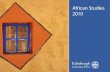 African Studies 2010 · 2020. 9. 17. · 2 African Studies Contents African Studies 2010 Journals 3 Africa Bibliography 5 International African Library 6 International African Seminars