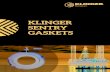 KLINGER SENTRY GASKETS · 2020. 3. 31. · standards API 6A, ASME B16.20 and ASME B16.5. The ring gaskets can be supplied in the following materials. The Sentry can be used in both