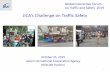 JICA’s Challenge on Traffic Safety · 2020. 4. 22. · (Case 1) Dar Es Salaam Flyover Project (Grants) Date of G/A: June 2013, July 2014, March 2015 Amount: 5,195 million Yen (≒48