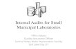 Internal Audits for Small Municipal Laboratories...Internal Audits for Small Municipal Laboratories Tiffini Adams Quality Assurance Officer Central Valley Water Reclamation Facility