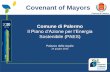 Il Piano d’Azione per l’Energia Sostenibile (PAES) · 2014. 12. 19. · La VISION: Palermo Capitale Europea della Cultura e il Patto dei Sindaci. Inventario Base delle Emissioni