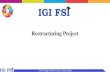 Restructuring Project - IGI proposal.pdf · 2020. 6. 18. · Profile of HR Restructuring Specialist –Mr. Kaifee Siddiqui Internationally certified Human Resource Professional, Leadership