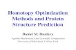 Homotopy Optimization Methods and Protein Structure Predictiondmdunla/presentations/umcp-cbcb05.pdf · • Homotopy optimization methods – More successful than standard minimizers