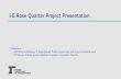 I-5 Rose Quarter Project Presentation...Concept Report 2007 N/NE Quadrant & I-5 Broadway/ Weidler Plans 2010 - 2012 I-5 Rose Quarter Improvement Project 2017. LAND USE AND TRANSPORTATION