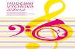 HUDEBNÍ VÝCHOVA 2/2012 - Univerzita Karlovahudebnivychova.pedf.cuni.cz/Archiv/pdf2012/hv_2_2012... · 2015. 4. 30. · HUDEBNÍ VÝCHOVA časopis pro hudební a obecně estetickou
