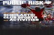 Managing the Risks of SCHOLASTIC CLUB SPORTS and ACTIVITIES 2015... · 2018. 5. 11. · Mike Otworth CPCU, ARM1 Managing the Risks of SCHOLASTIC CLUB SPORTS and ... through the use